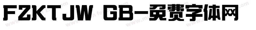 FZKTJW GB字体转换